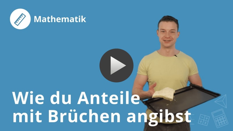 anteile-mit-brüchen-angeben-mathematik