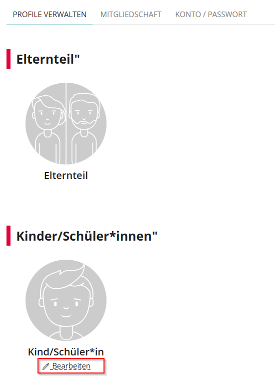 Profilverwaltung mit zwei Bereichen: Elternteil und Kind/Schüler*in. Unter dem Kinderprofil gibt es die Option ‚Bearbeiten‘.